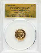 2008-W $5 Tenth-Ounce Gold Buffalo .9999 Fine Gold PCGS PR70