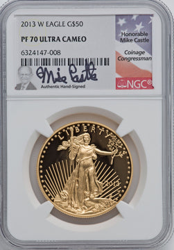 2013-W $50 One-Ounce Gold Eagle NGC PF70 Castle Signed