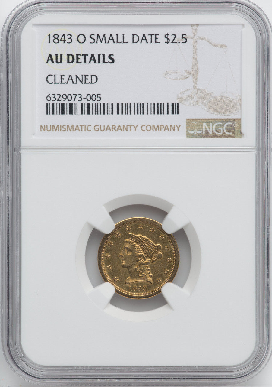1843-O $2.50 Small Date Crosslet 4 Liberty Quarter Eagle Details NGC AU50
