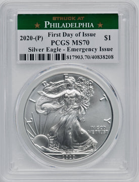 2020-(P) S$1 Silver Eagle Emergency Issue Struck at Philadelphia First Day of Issue PCGS MS70