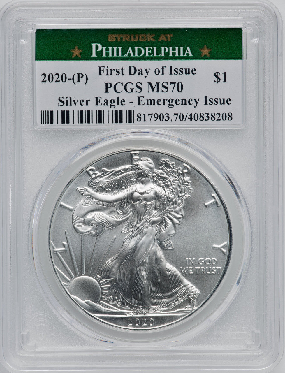2020-(P) S$1 Silver Eagle Emergency Issue Struck at Philadelphia First Day of Issue PCGS MS70