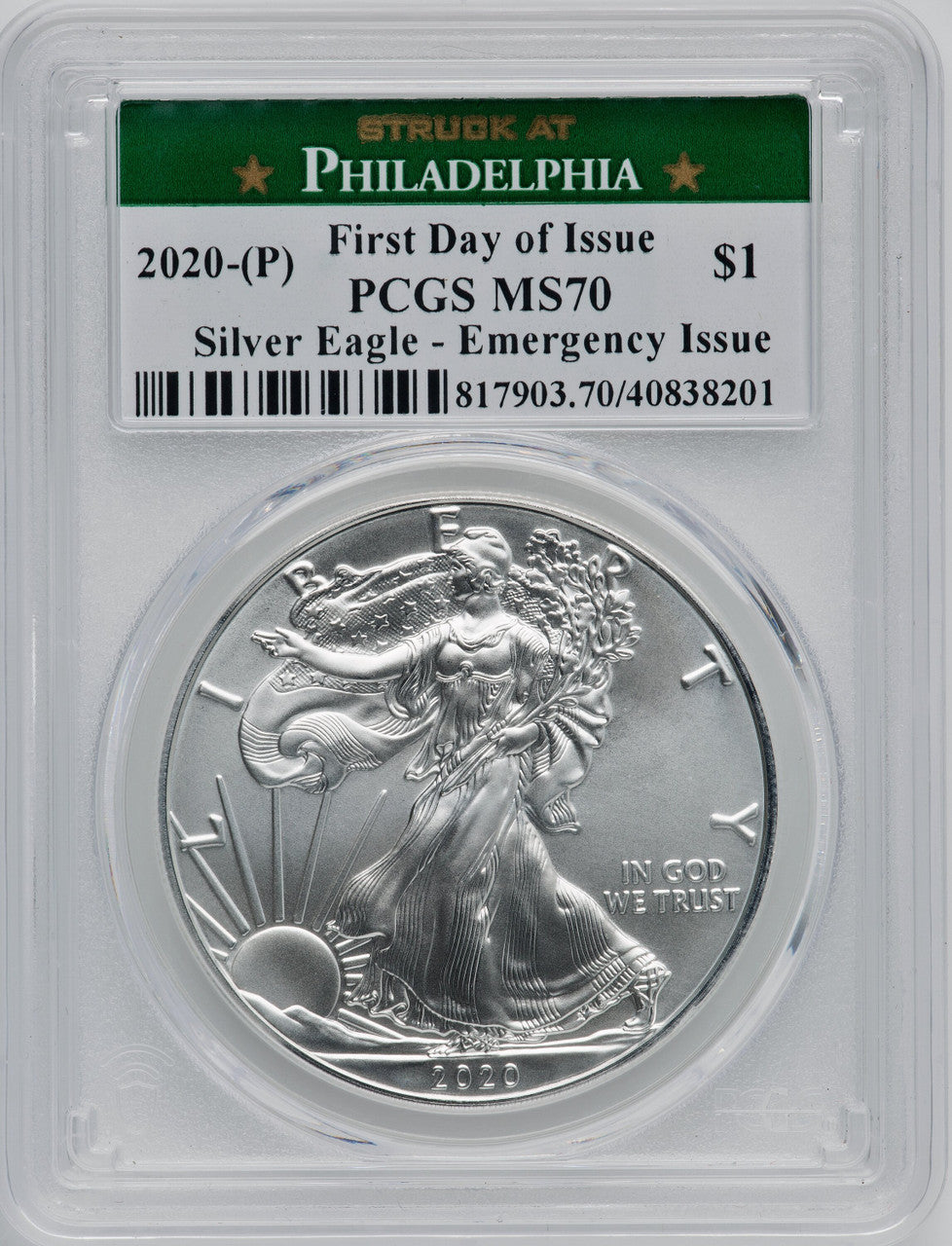 2020-(P) S$1 Silver Eagle Emergency Issue Struck at Philadelphia First Day of Issue PCGS MS70