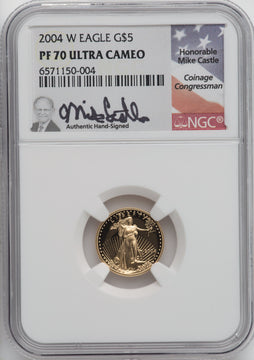 2004-W $5 Tenth-Ounce Gold Eagle NGC PF70 Mike Castle Signed