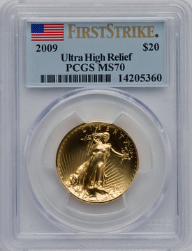 2009 $20 One-Ounce Gold Ultra High Relief First Strike PCGS MS70