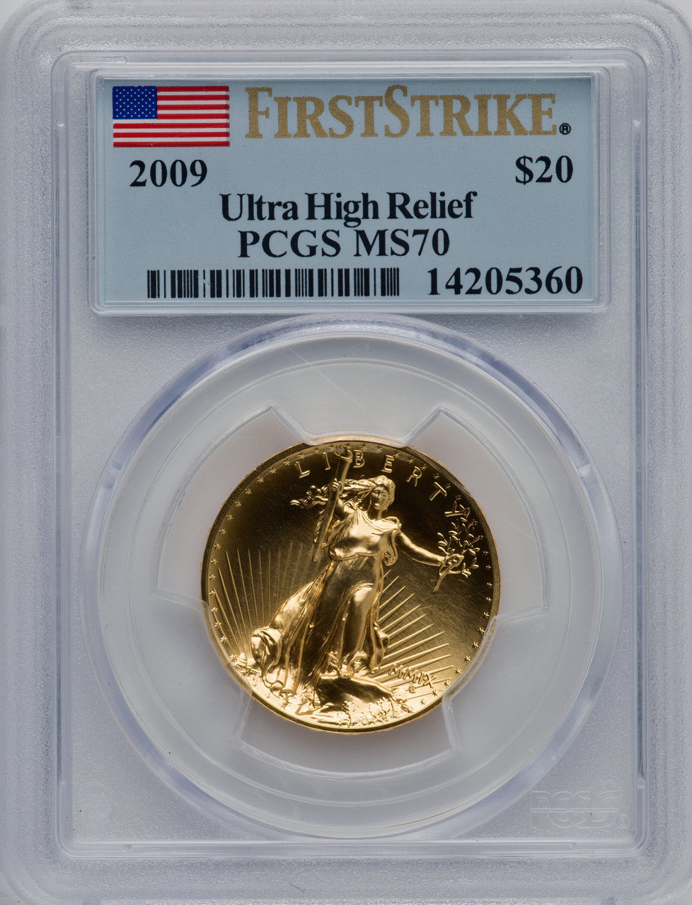 2009 $20 One-Ounce Gold Ultra High Relief First Strike PCGS MS70