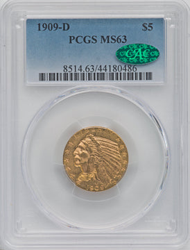 1909-D $5 CAC Indian Half Eagle PCGS MS63
