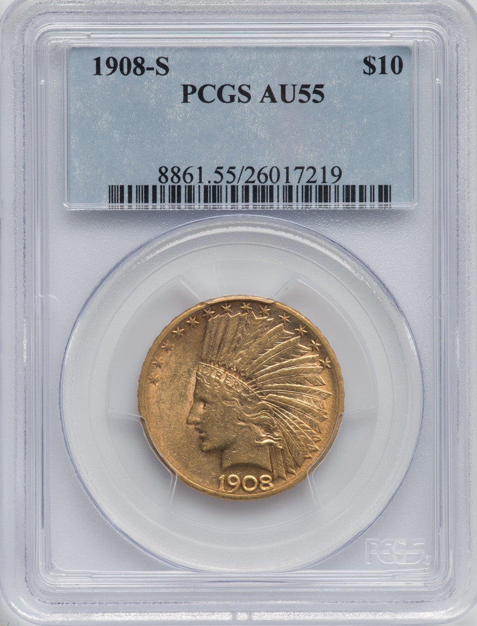 1908-S $10 Indian Eagle PCGS AU55