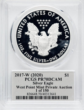 2017-W $1 Silver Eagle WP Mint Private Auction Release 1 of 150 #258 1 of 150 PCGS PR70