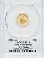 2016-W 10C Mercury Dime Gold 100th Anniversary First Strike Label SP PCGS MS70