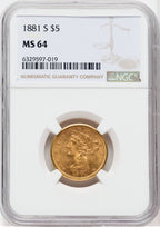 1881-S $5 Liberty Half Eagle NGC MS64