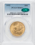 1932 $10 Indian Eagle PCGS MS63+ CAC