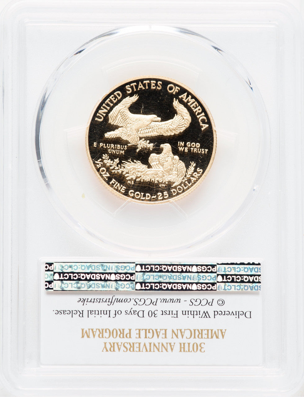 2016-W $25 Half-Ounce Gold Eagle 30th Anniversary First Strike PCGS PR70