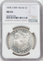 1878 7/8TF $1 WEAK Morgan Dollar NGC MS65