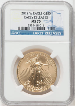 2012-W $50 One Ounce Gold Eagle First Strike NGC MS70