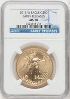 2012-W $50 One Ounce Gold Eagle First Strike NGC MS70