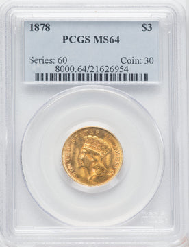 1878 $3 Three Dollar Gold Pieces PCGS MS64