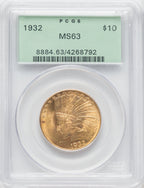1932 $10 Indian Eagle PCGS MS63
