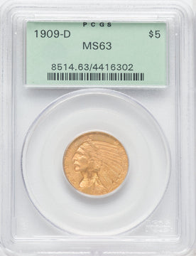 1909-D $5 Indian Half Eagle PCGS MS63