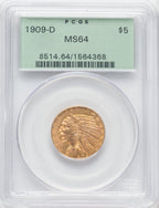1909-D $5 Indian Half Eagle PCGS MS64