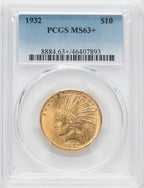 1932 $10 Indian Eagle PCGS MS63+