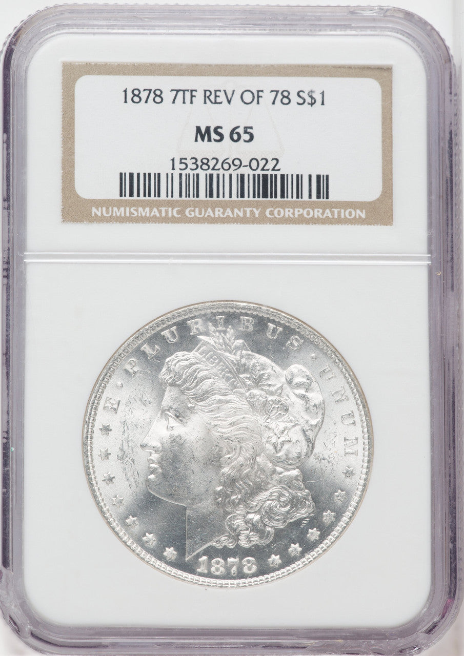 1878 7TF $1 Reverse of 1878 Morgan Dollar NGC MS65