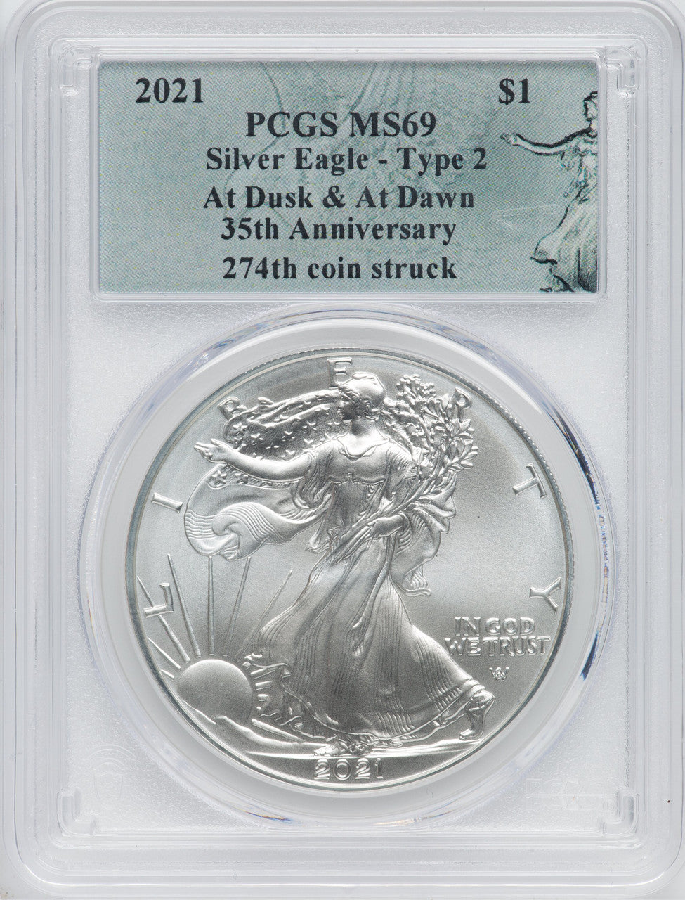2021 American Silver Eagle Type 2 At Dusk & Dawn 35th Anniversary 274th PCGS MS69