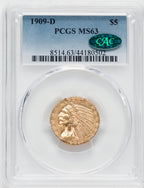 1909-D $5 CAC Indian Half Eagle PCGS MS63