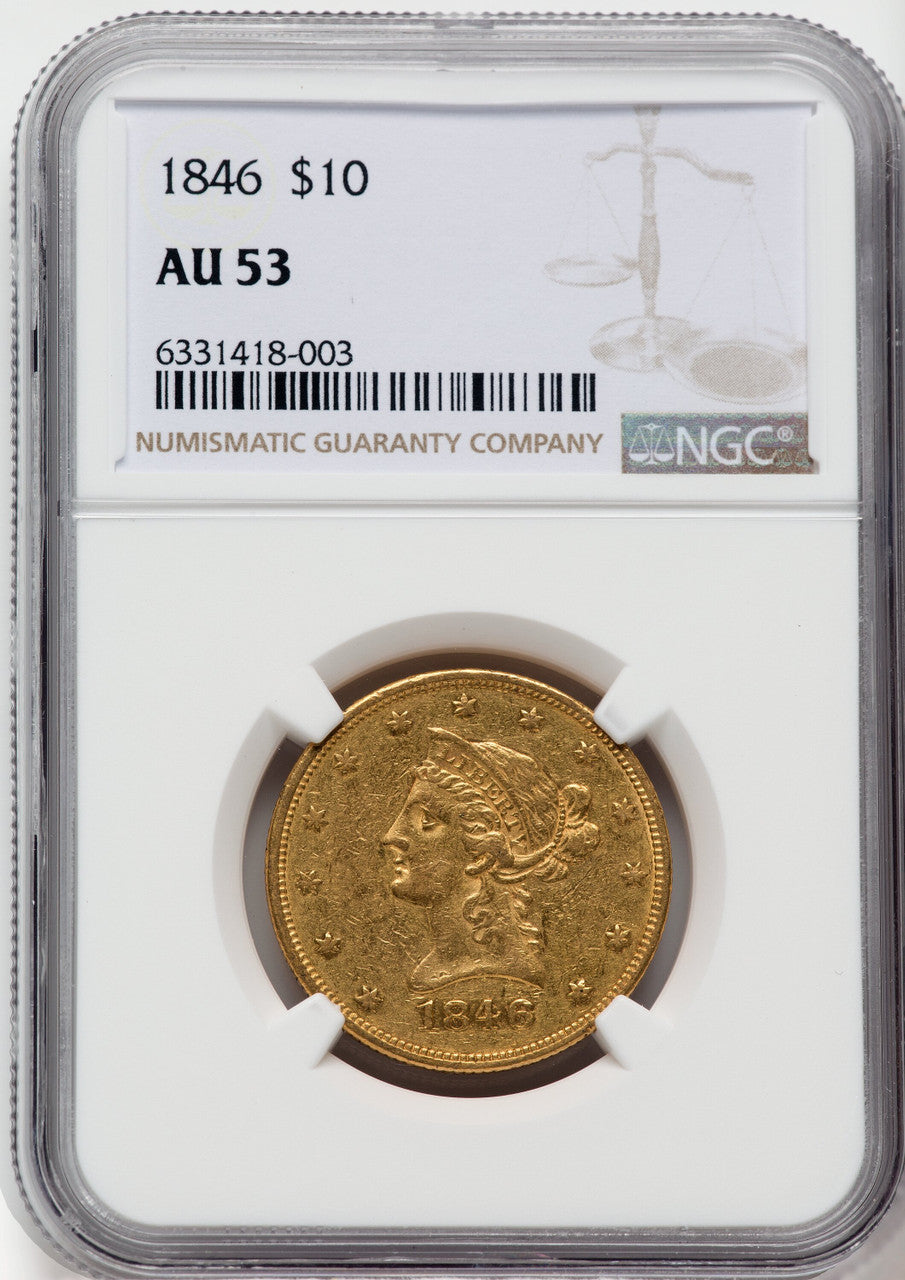 1846 $10 Liberty Eagle NGC AU53