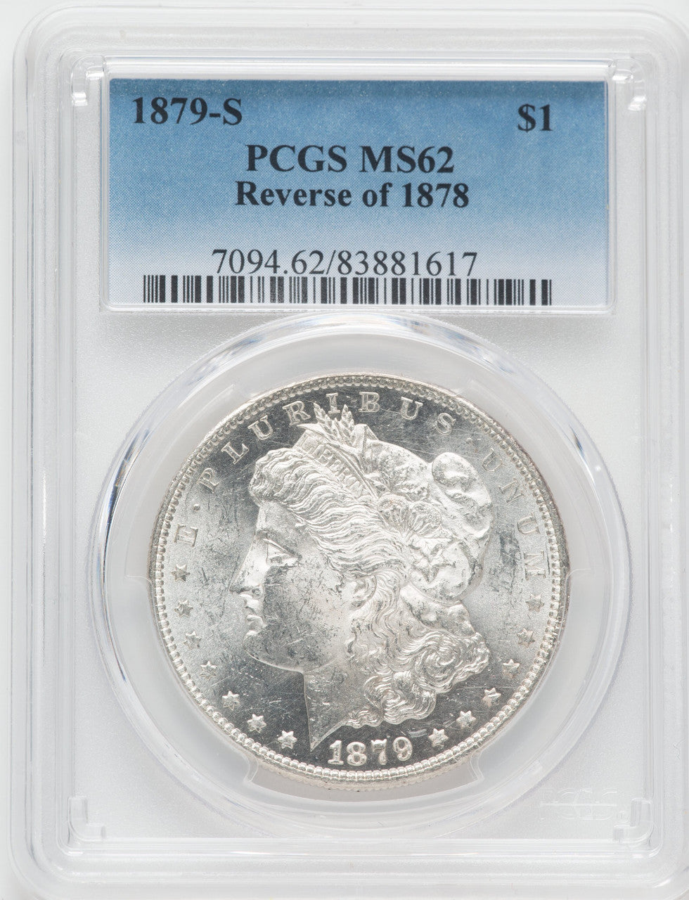 1879-S $1 Reverse of 1878 Morgan Dollar PCGS MS62