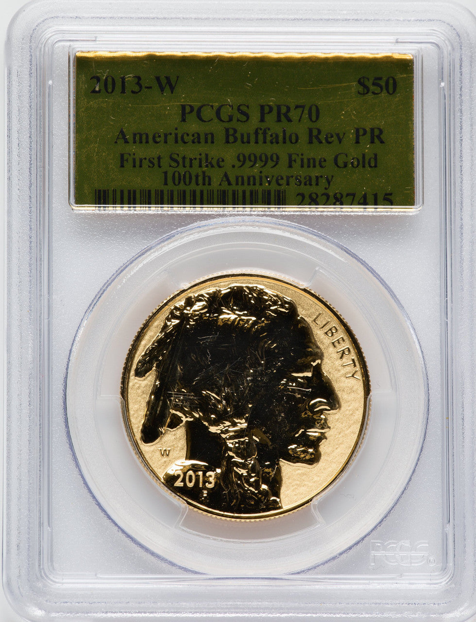 2013-W $50 One-Ounce Gold Buffalo Reverse Proof First Strike PCGS PR70