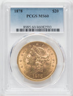 1878 $20 Liberty Double Eagle PCGS MS60