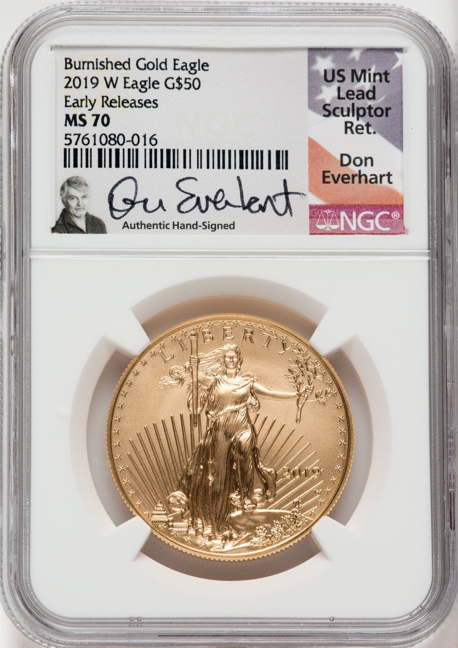 2019-W $50 One Ounce Gold Eagle Burnished First Strike NGC MS70 Don Everhart Signed