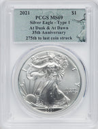 2021 $1 One-Ounce Silver Eagle Type 1 At Dusk & Dawn 35th Anniversary 275th PCGS MS69