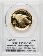 2017-W $100 American Liberty High Relief First Day of Issue Mercanti Signature PCGS PR70
