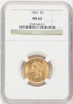 1852 $5 Liberty Half Eagle NGC MS62