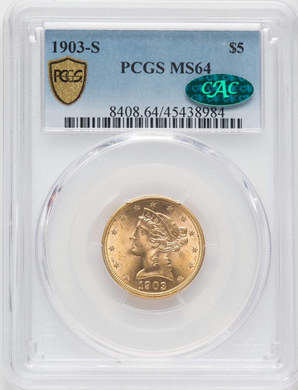 1903-S $5 CAC Liberty Half Eagle PCGS MS64