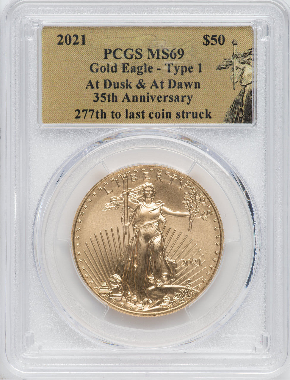 2021 $50 Gold Eagle T1 277th PCGS MS69 & T2 277th PCGS MS70 At Dusk & Dawn 35th Anniversary Set