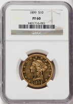 1899 $10 Proof Liberty Eagle NGC PR60
