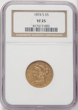 1874-S $5 Liberty Half Eagle NGC VF25