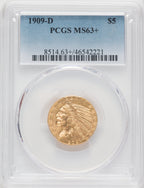 1909-D $5 Indian Half Eagle PCGS MS63+