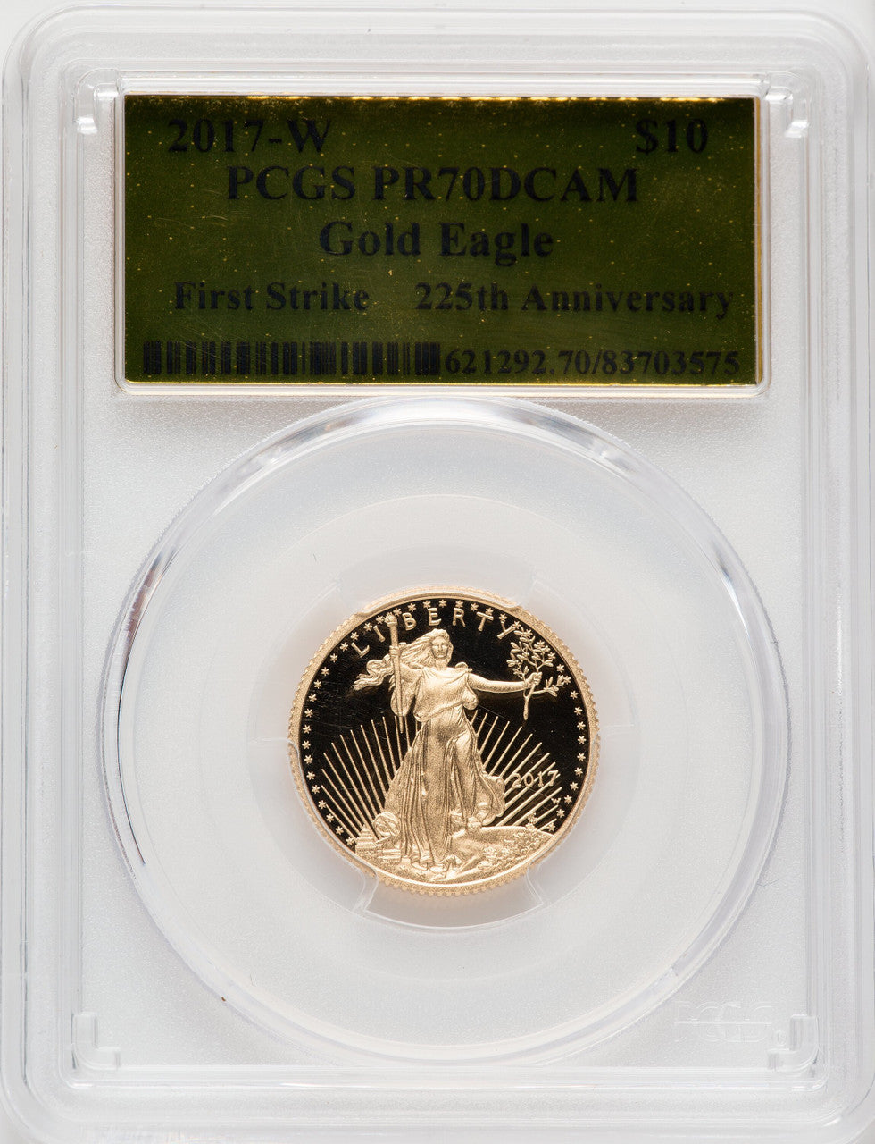 2017-W $10 Quarter-Ounce Gold Eagle First Strike PCGS PR70