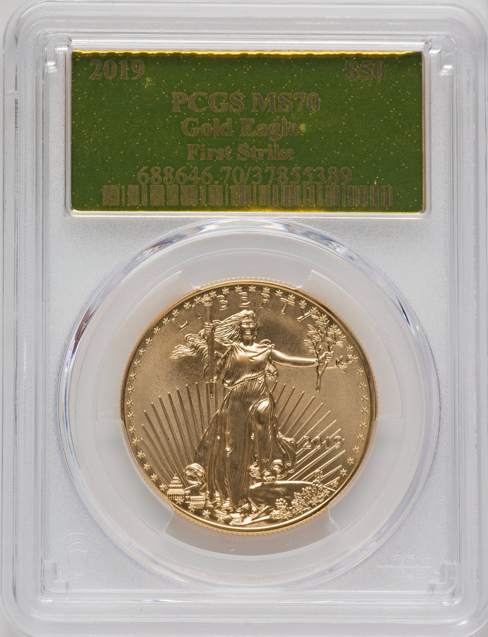 2019 $50 One Ounce Gold Eagle First Strike PCGS MS70