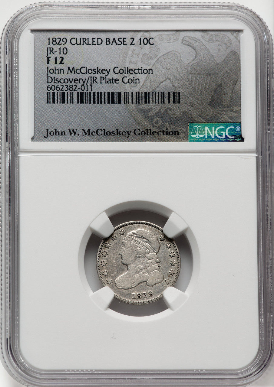 1829 10C JR-10 FS-301 Bust Dime NGC F12