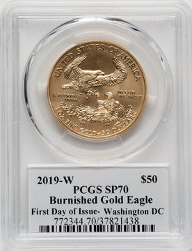 2019-W $50 Gold Eagle Burnished First Day of Issue Washington Moy PCGS PRSP70