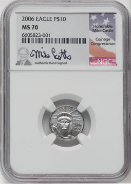 2006 $10 Platinum Eagle NGC MS70 Castle Signed