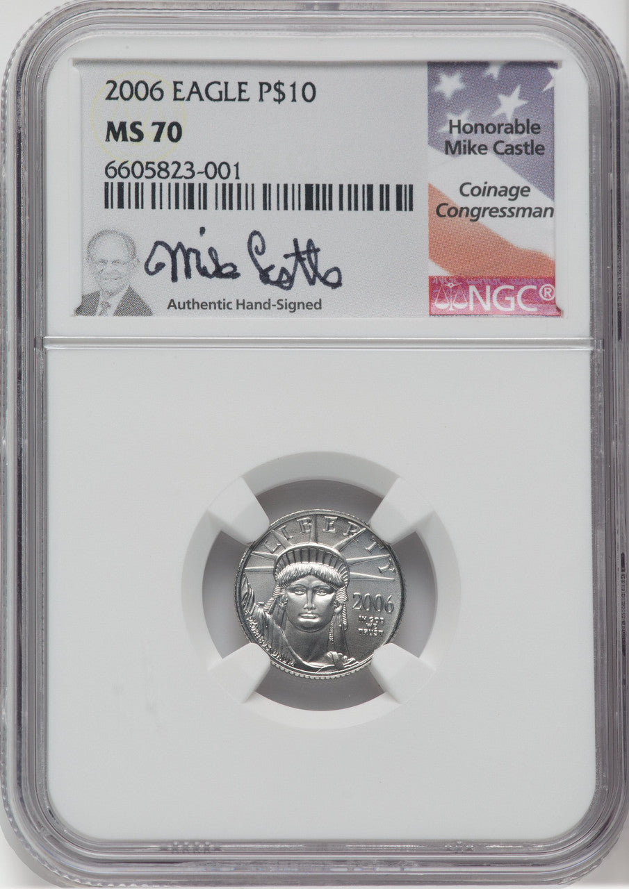 2006 $10 Platinum Eagle NGC MS70 Castle Signed