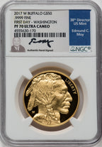2017-W $50 One Ounce Gold Buffalo 225th Anniversary First Day of Issue Moy Washington NGC PF70