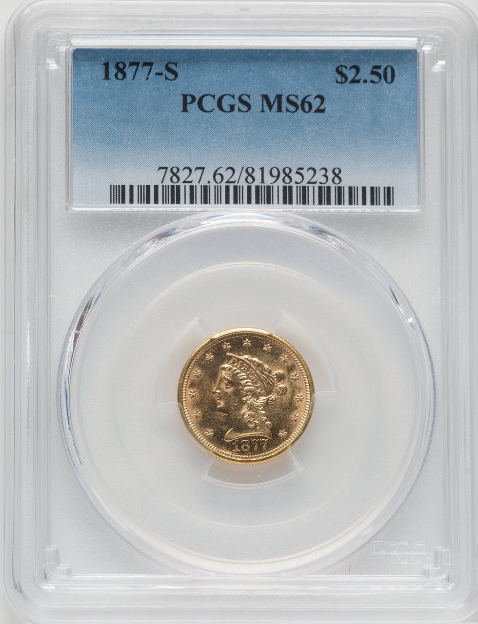 1877-S $2.50 Liberty Quarter Eagle PCGS MS62