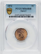 1873 1C Open 3 RB Indian Cent PCGS MS64