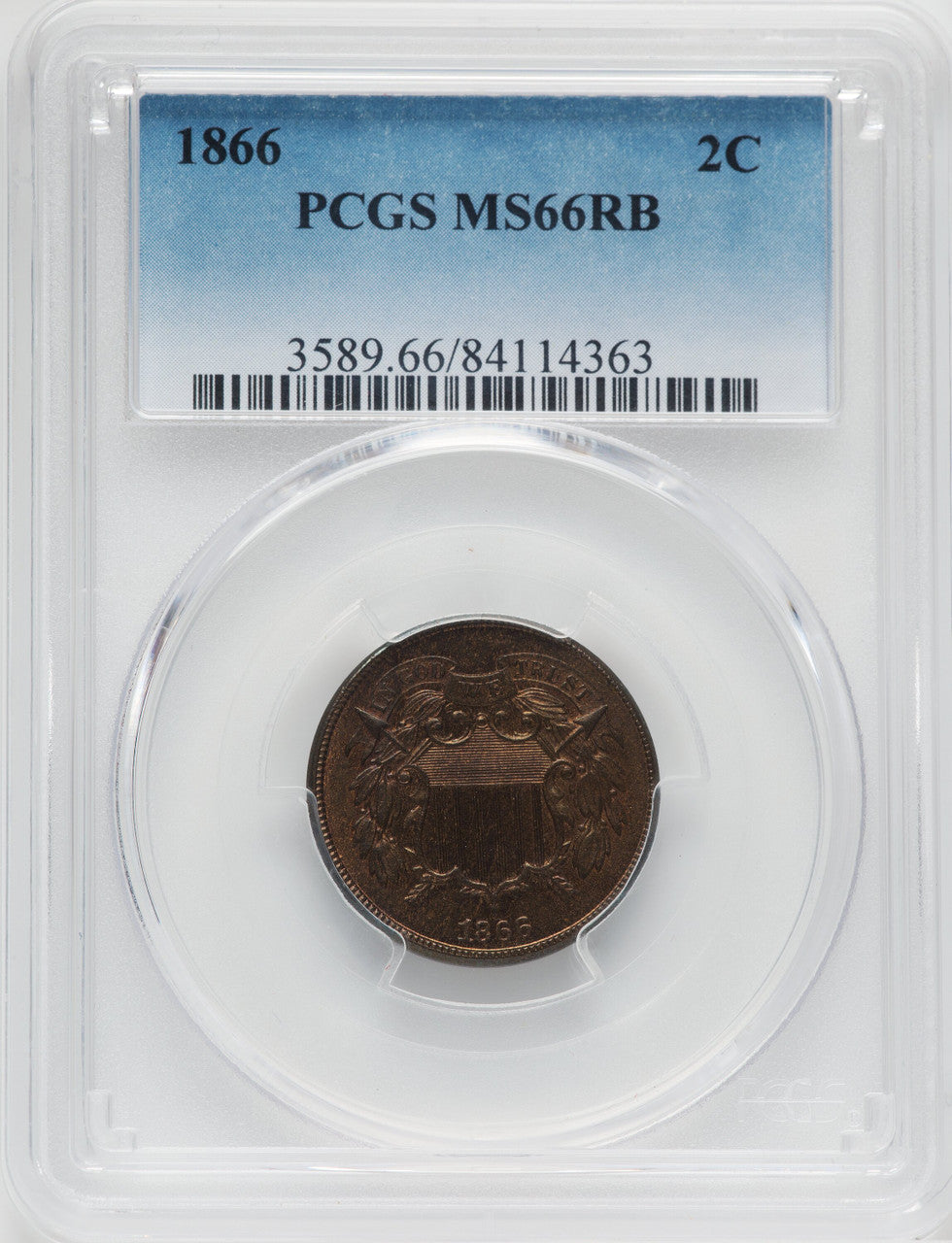 1866 2C RB Two Cent Pieces PCGS MS66